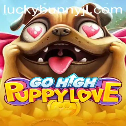GoHighPuppyLove: A New Gaming Experience with LuckyBunny